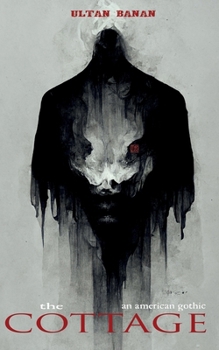 Paperback The Cottage: An American Gothic Book