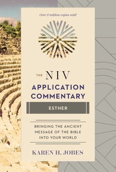 Esther (The NIV Application Commentary) - Book #10 of the NIV Application Commentary, Old Testament