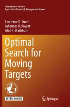 Paperback Optimal Search for Moving Targets Book