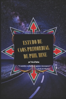 Estudo de Caos Primordial de Phil Hine