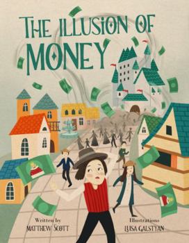 Hardcover The Illusion of Money Book