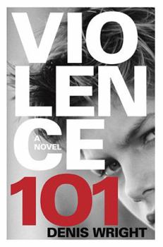 Hardcover Violence 101 Book