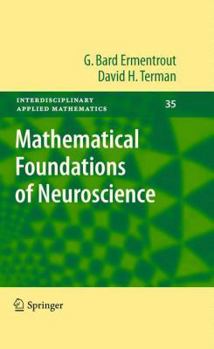 Paperback Mathematical Foundations of Neuroscience Book