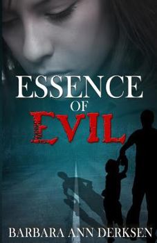 Essence of Evil - Book #2 of the Finders Keepers Mystery