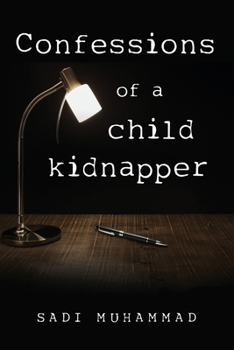 Paperback Confessions of a child kidnapper Book