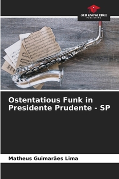 Paperback Ostentatious Funk in Presidente Prudente - SP Book