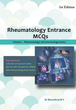 Paperback Rheumatology Entrance MCQs: NEET SS, JIPMER, MRCP, Other Rheumatology and Immunology board reviews Book