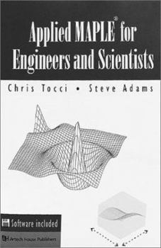 Paperback Applied Maple for Engineers and Scientists Book