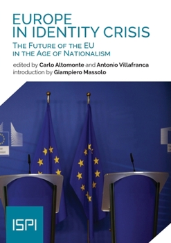 Paperback Europe in Identity Crisis: The Future of the EU in the Age of Nationalism Book