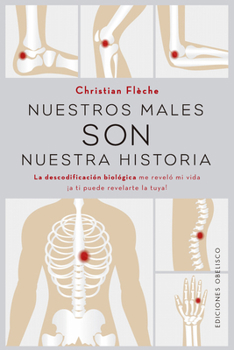 Paperback Nuestros Males Son Nuestra Historia [Spanish] Book