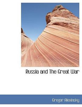 Paperback Russia and the Great War [Large Print] Book