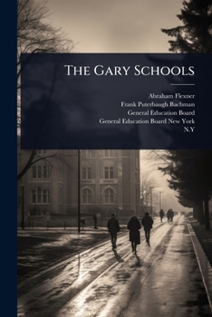 Paperback The Gary Schools Book