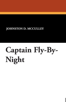 Paperback Captain Fly-By-Night Book