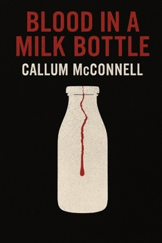Paperback Blood in a Milk Bottle Book