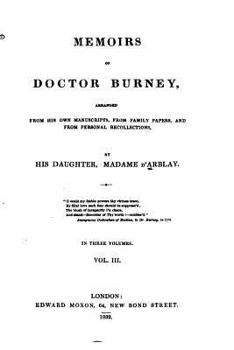 Paperback Memoirs of Doctor Burney - Vol. III Book