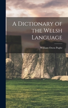 Hardcover A Dictionary of the Welsh Language Book