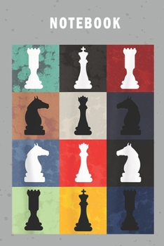 Notebook: Notebook for Chess Lover Journal For Chess Fan who favor chess Blank Lined Ruled 6x9 110 Pages Diary for Girls Gift for man