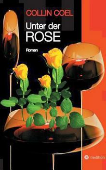 Hardcover Unter Der Rose Book