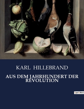 Paperback Aus Dem Jahrhundert Der Revolution [German] Book