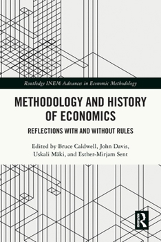 Paperback Methodology and History of Economics: Reflections with and Without Rules Book