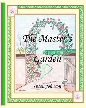 Paperback The Master's Garden Book