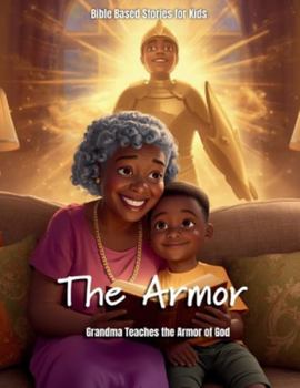 Paperback The Armor of Grandma's Wisdom Book