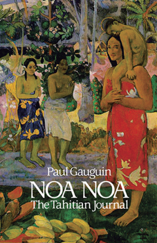 Paperback Noa Noa: The Tahitian Journal Book