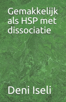 Paperback Gemakkelijk als HSP met dissociatie [Dutch] Book