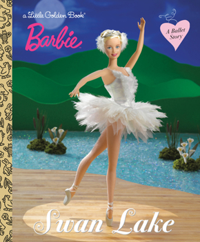 Barbie of Swan Lake (Picture Book) - Book  of the Barbie Storybooks