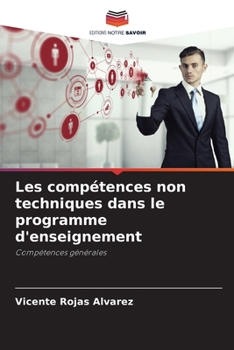 Paperback Les compétences non techniques dans le programme d'enseignement [French] Book