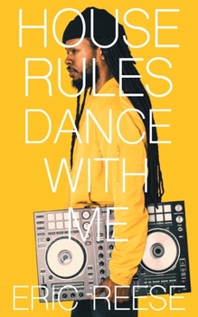 Paperback House Rules: Dance with Me Book