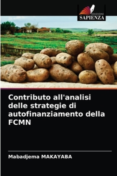 Paperback Contributo all'analisi delle strategie di autofinanziamento della FCMN [Italian] Book