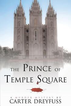 Paperback The Prince of Temple Square Book