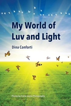 Paperback My World of Luv and Light Book