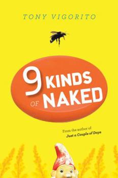 Paperback Nine Kinds of Naked Book