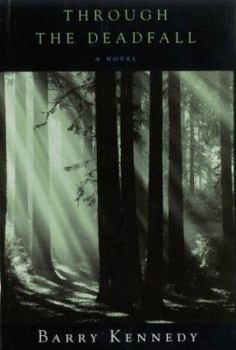 Paperback Through The Deadfall Book