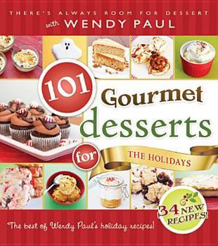 Spiral-bound 101 Gourmet Desserts for the Holidays Book