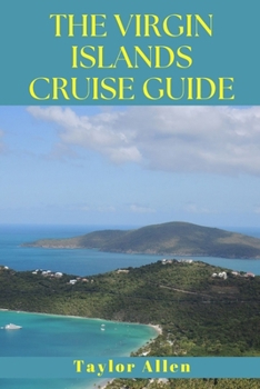 Paperback The Virgin Islands Cruise Guide Book