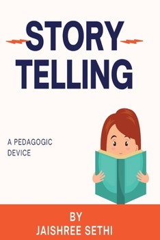 Paperback Storytelling: A Pedagogic Device Book
