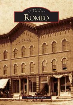 Romeo - Book  of the Images of America: Michigan