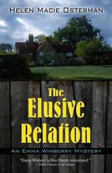 The Elusive Relation - Book #3 of the Emma Winberry