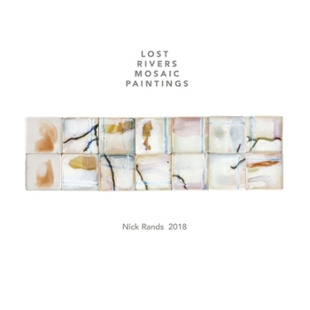 Paperback Lost Rivers Mosaic Paintings Book