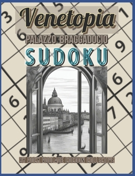 Paperback Sudoku, Palazzo Braggadocio: Venetopia Book