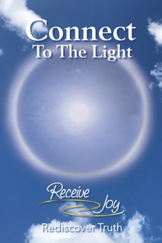 Paperback Connect To The Light Book