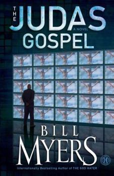 The Judas Gospel: A Novel