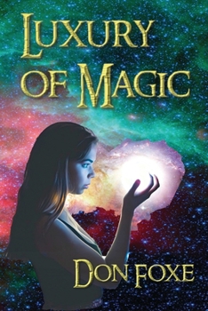 Paperback Luxury of Magic Book