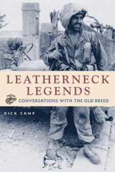 Hardcover Leatherneck Legends: Conversations with the Marine Corps' Old Breed Book