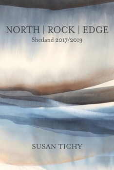 Paperback North Rock Edge: Shetland 2017/2019 Book