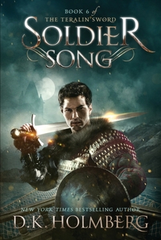 Soldier Song - Book #6 of the Teralin Sword
