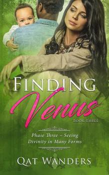 Paperback Finding Venus: Seeing Divinity in Many Forms Book